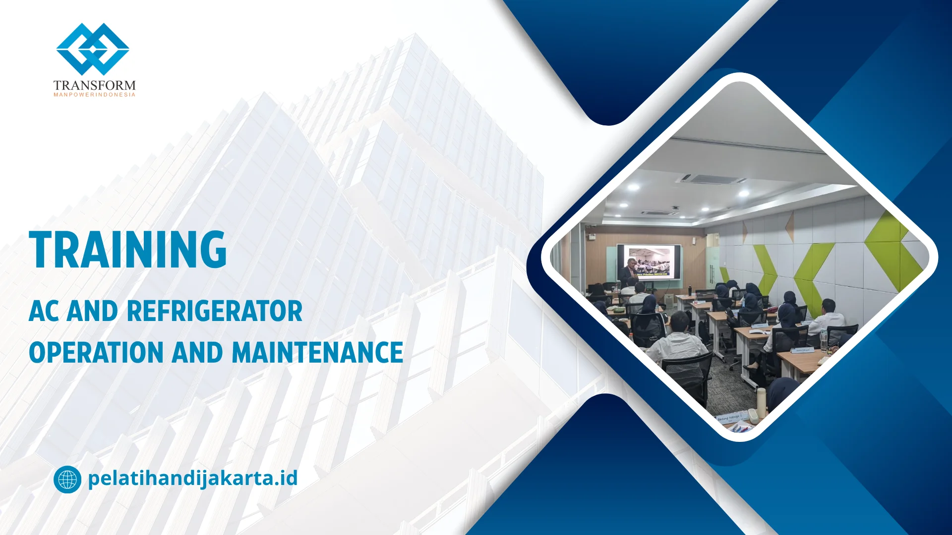 TRAINING AC AND REFRIGERATOR OPERATION AND MAINTENANCE DI JAKARTA