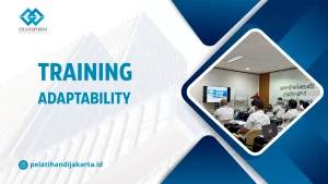 TRAINING ADAPTABILITY DI JAKARTA