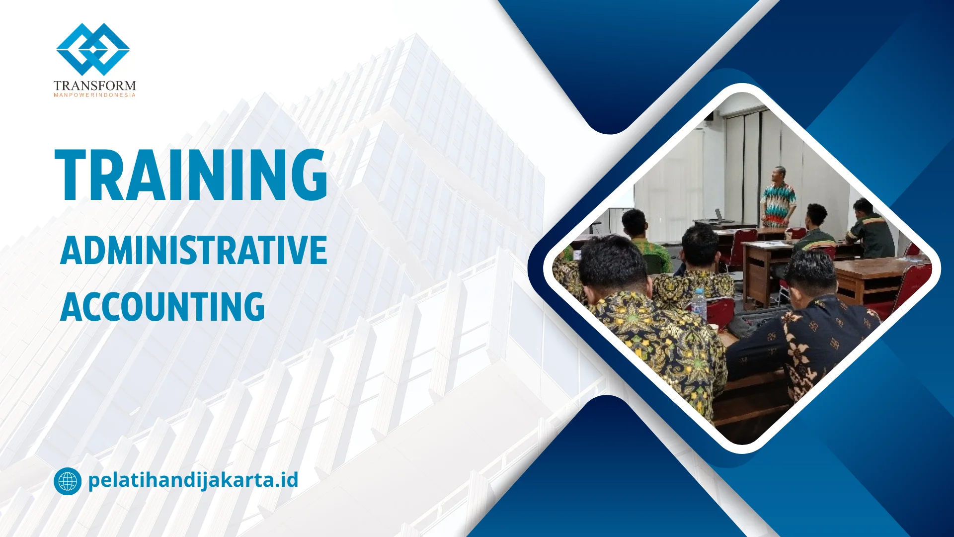 TRAINING ADMINISTRATIVE ACCOUNTING DI JAKARTA