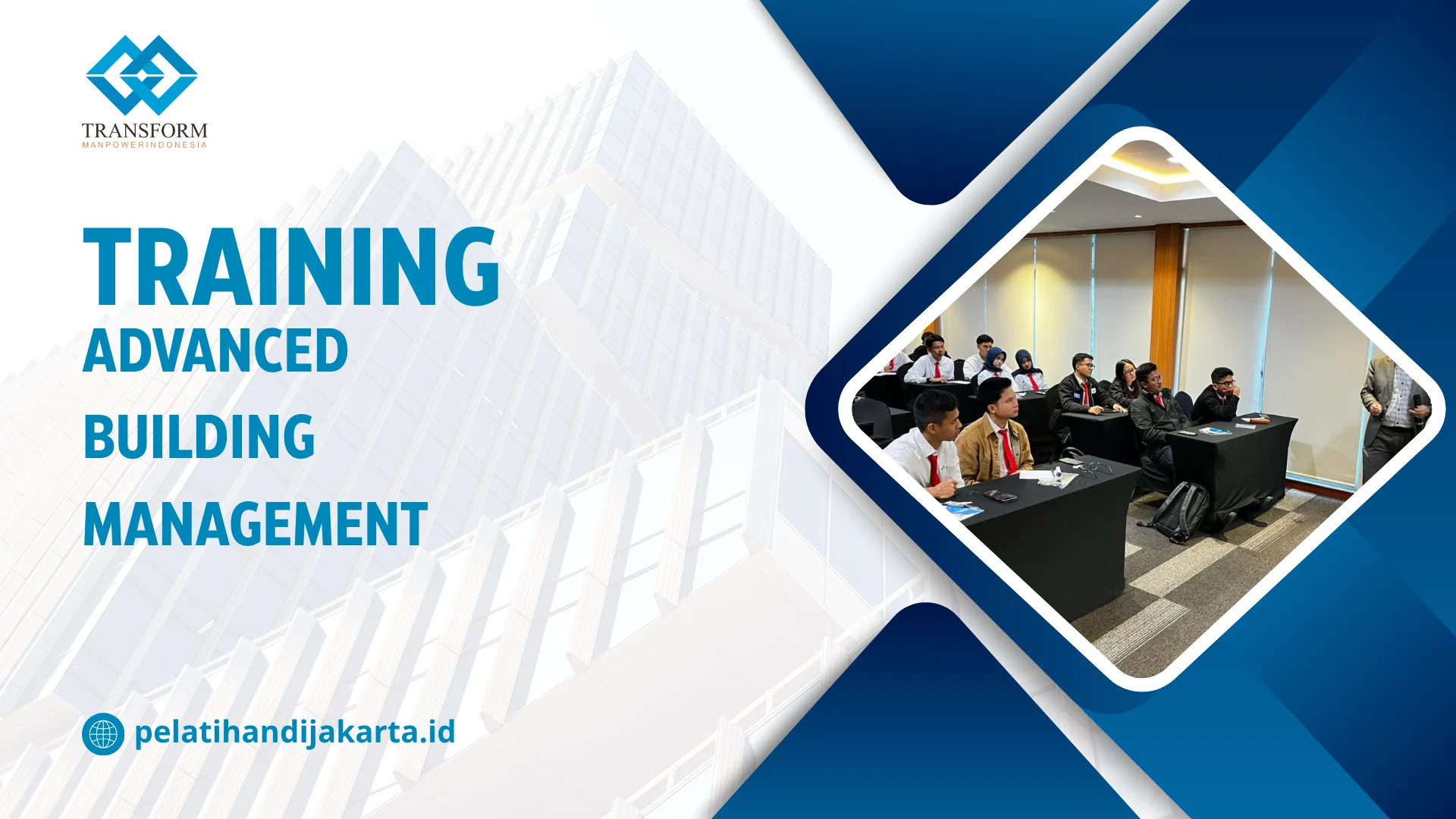 TRAINING ADVANCED BUILDING MANAGEMENT DI JAKARTA