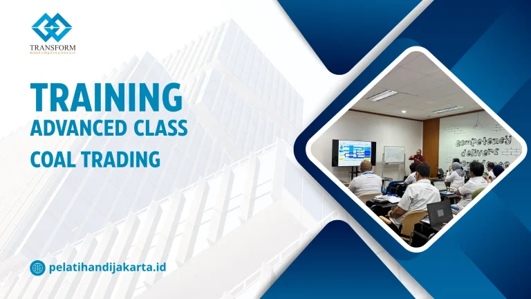 TRAINING ADVANCED CLASS COAL TRADING DI JAKARTA