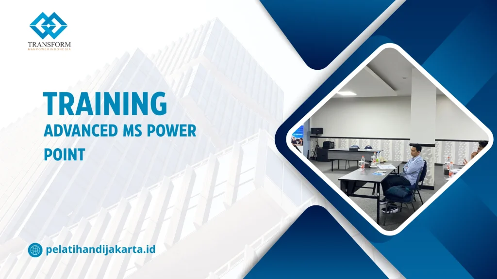 TRAINING ADVANCED MS POWER POINT DI JAKARTA