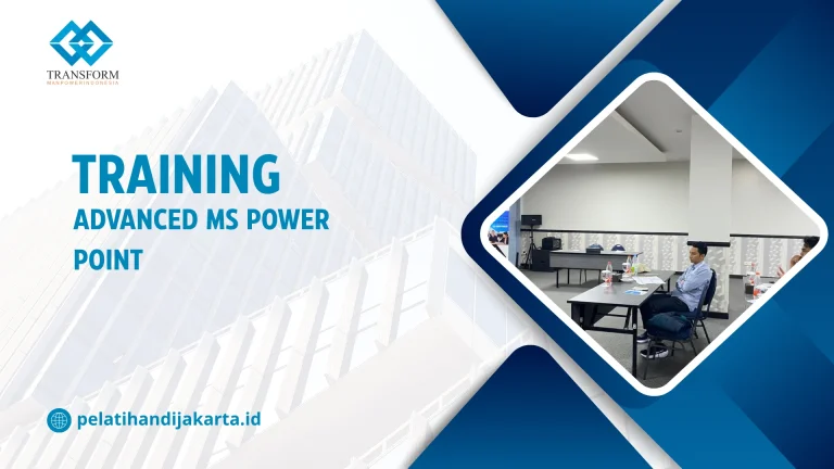 TRAINING ADVANCED MS POWER POINT DI JAKARTA