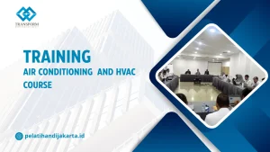 TRAINING AIR CONDITIONING AND HVAC COURSE DI JAKARTA