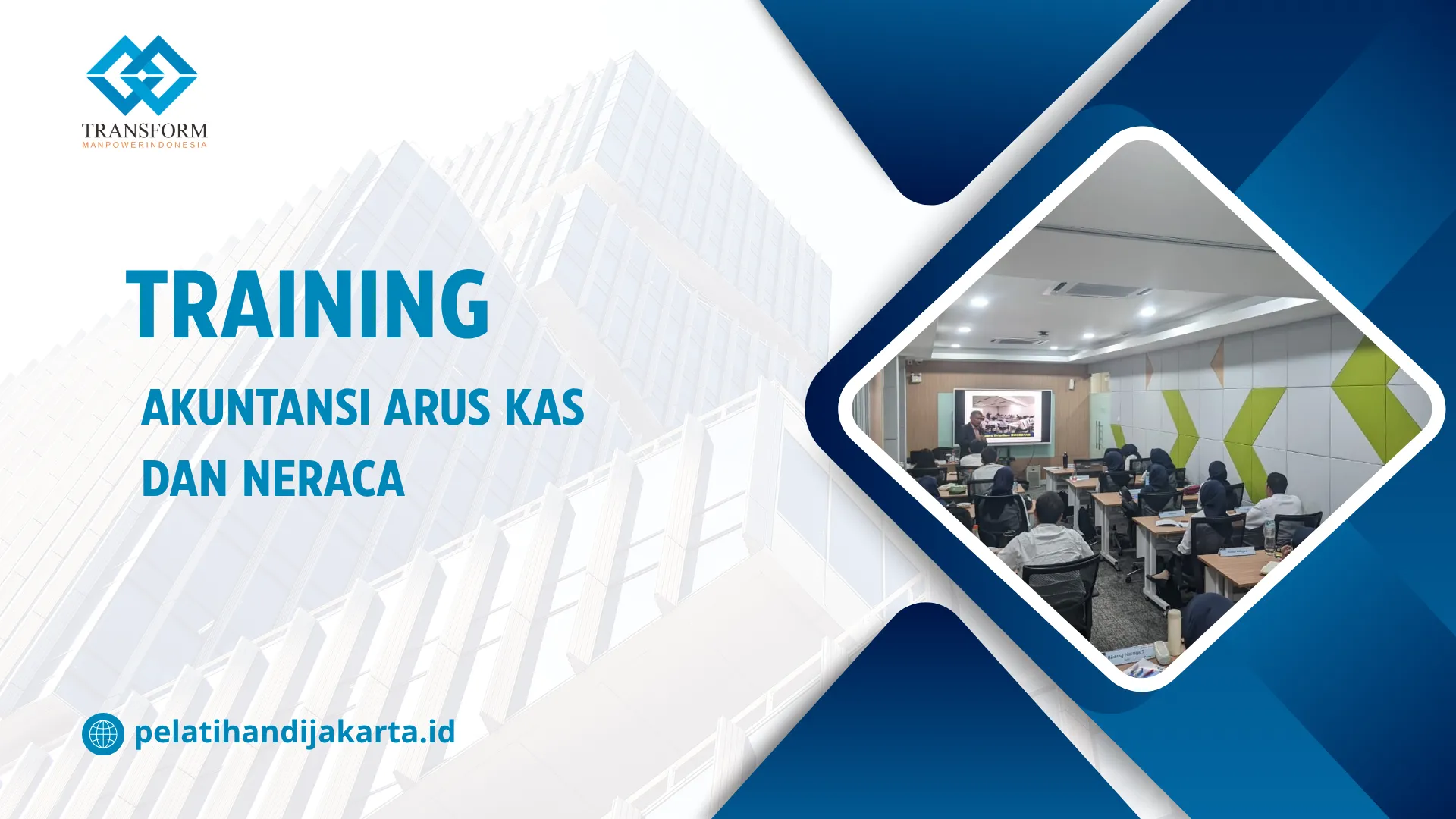 TRAINING AKUNTANSI ARUS KAS DAN NERACA DI JAKARTA