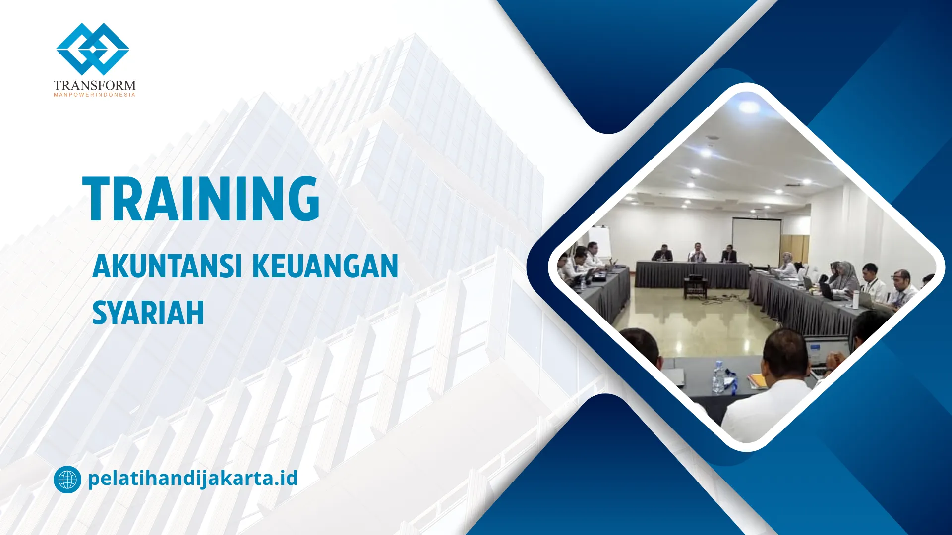 TRAINING AKUNTANSI KEUANGAN SYARIAH DI JAKARTA