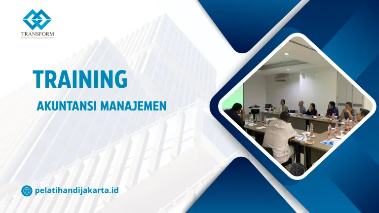 TRAINING AKUNTANSI MANAJEMEN DI JAKARTA