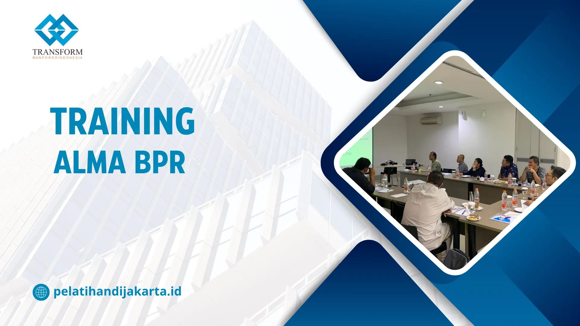 TRAINING ALMA BPR DI JAKARTA