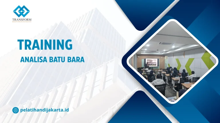 TRAINING ANALISA BATU BARA DI JAKARTA