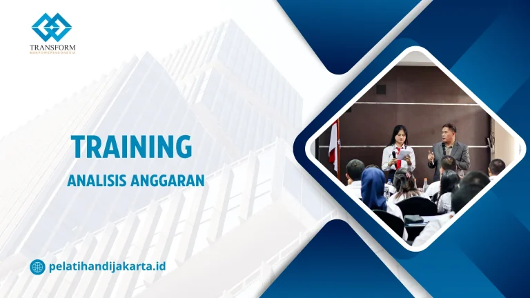 TRAINING ANALISIS ANGGARAN DI JAKARTA