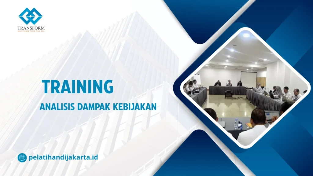 TRAINING ANALISIS DAMPAK KEBIJAKAN DI JAKARTA