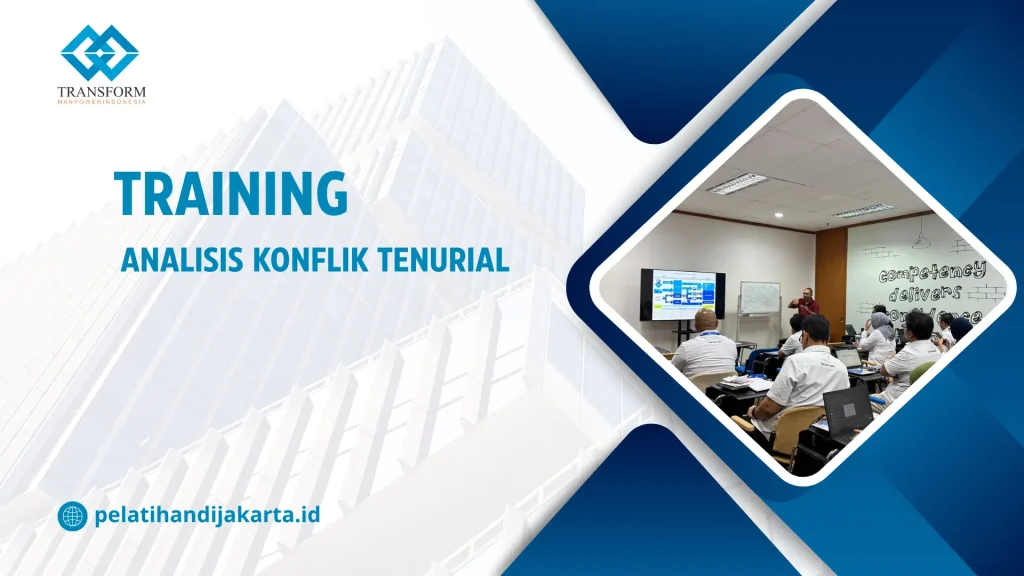 TRAINING ANALISIS KONFLIK TENURIAL DI JAKARTA