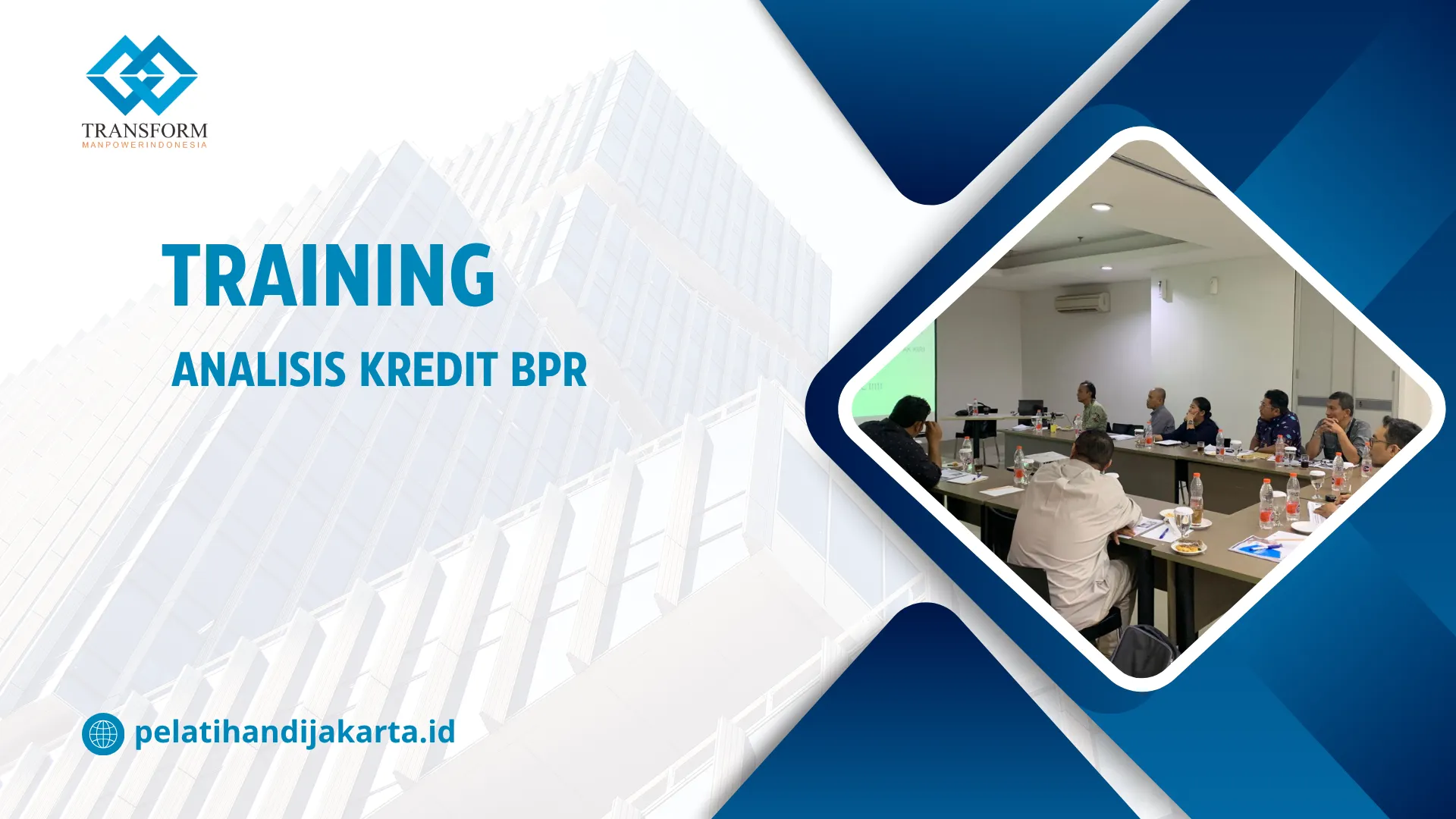 TRAINING ANALISIS KREDIT BPR DI JAKARTA