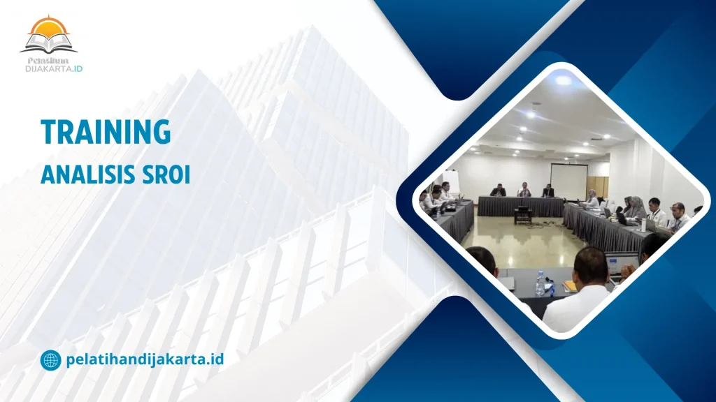 TRAINING ANALISIS SROI DI JAKARTA
