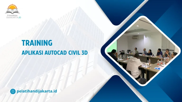 TRAINING APLIKASI AUTOCAD CIVIL 3D DI JAKARTA