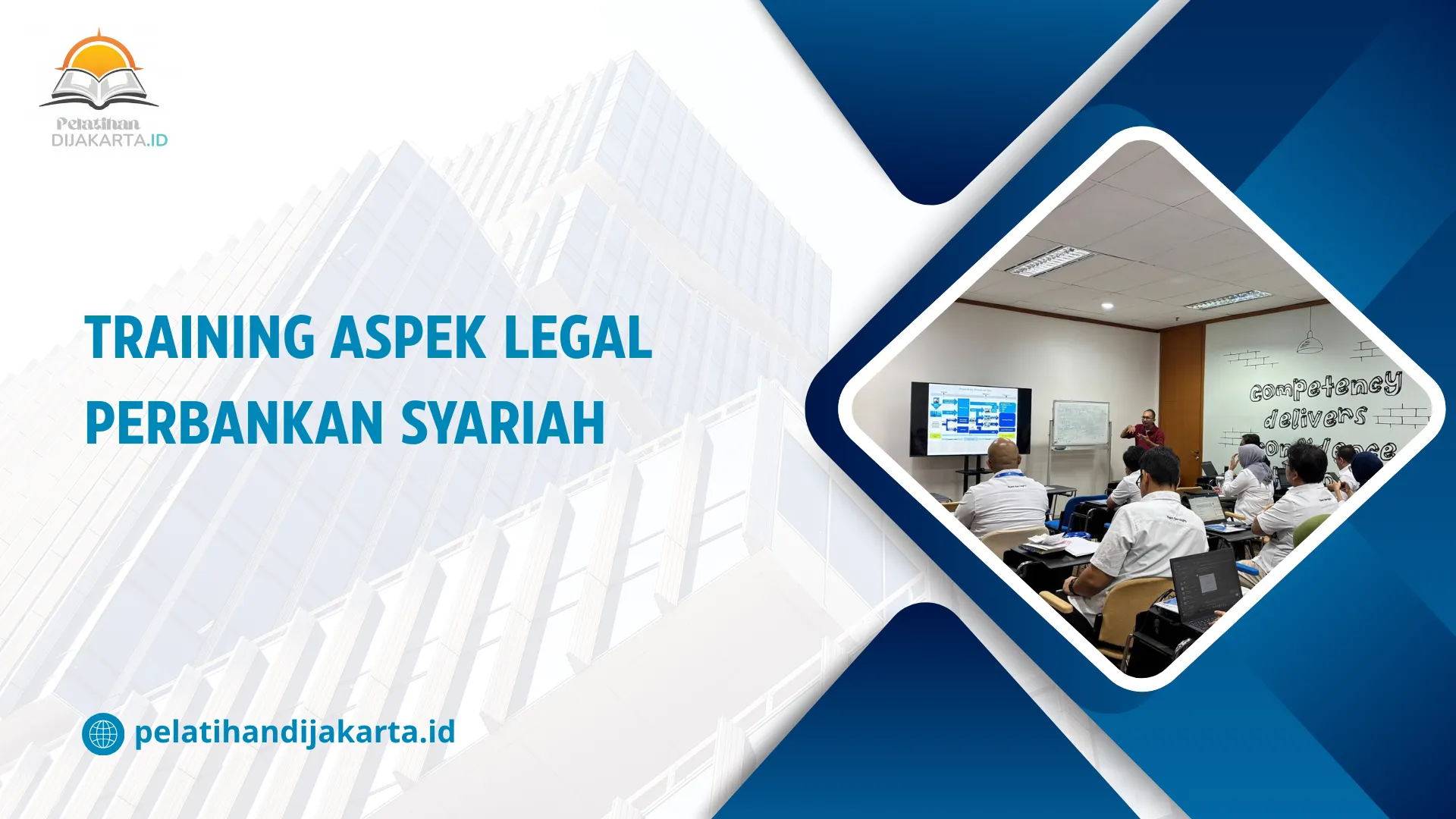 TRAINING ASPEK LEGAL PERBANKAN SYARIAH DI JAKARTA