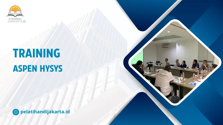 TRAINING ASPEN HYSYS DI JAKARTA