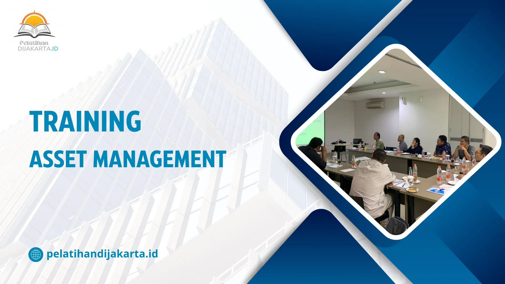 TRAINING ASSET MANAGEMENT DI JAKARTA